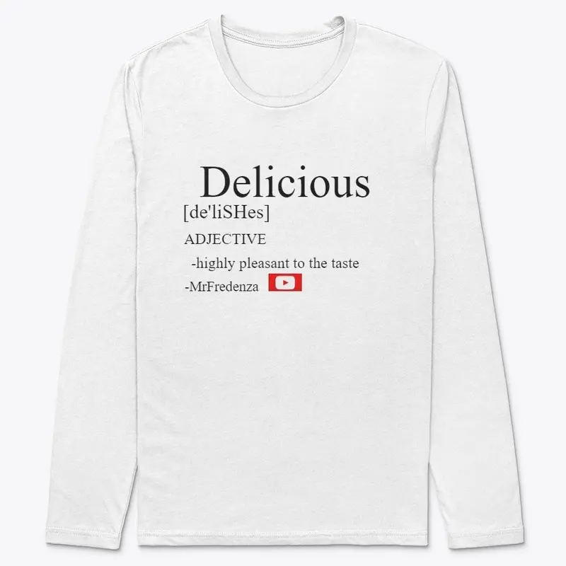 DELICIOUS Teeshirt